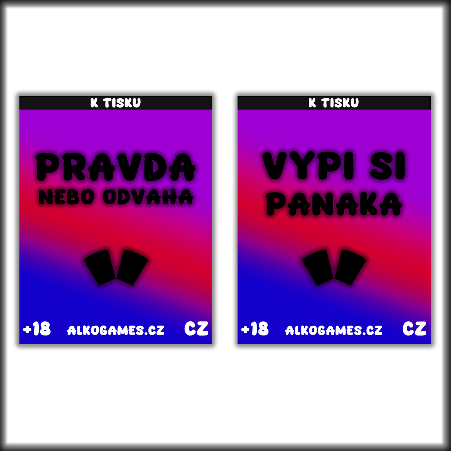 Sada "Pravda Nebo Odvaha" + "Vypi Si Panaka" (K Tisku)